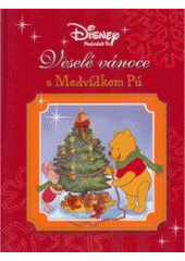 kniha Veselé vánoce s Medvídkem Pú, Egmont 2007