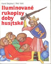 kniha Iluminované rukopisy doby husitské, Grafit 1991