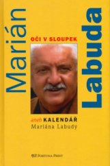 kniha Oči v sloupek, aneb, Kalendář Mariána Labudy, Fortuna Libri 2004