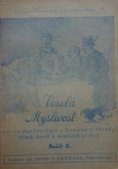 kniha Veselá myslivost Díl III sbírka mysliveckých a lesnických anekdot, vtipů, žertů a veselých příhod., J.V. Rozmara 1941