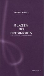 kniha Blázen do Napoleona detektivní povídky s podivnou příchutí, Albatros 2004