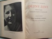 kniha Dějiny ženy Sv. 4, - Žena novodobá a moderní - populární kapitoly sociologické, etnologické a kulturně-historické., Melantrich 1932