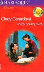 kniha Nikdy neříkej nikdy, Harlequin 2003