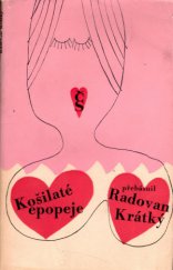 kniha Košilaté epopeje, Československý spisovatel 1970