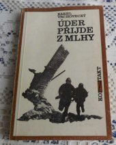 kniha Úder přijde z mlhy, Pressfoto 1976