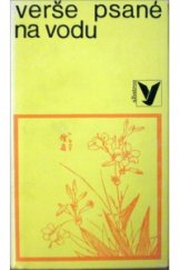 kniha Verše psané na vodu Starojaponská pětiverší, Albatros 1970