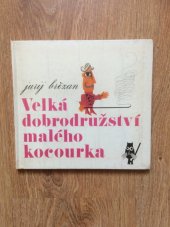 kniha Velká dobrodružství malého kocourka Pro nejmenší, Albatros 1970