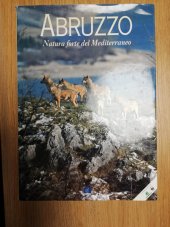 kniha Abruzzo Natura forte del Mediterraneo, Carsa 2000
