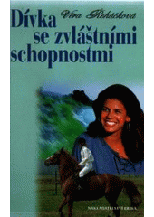 kniha Dívka se zvláštními schopnostmi dívčí román, Erika 2007