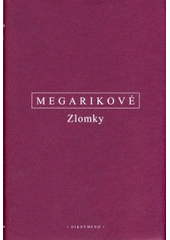 kniha Megarikové zlomky, Oikoymenh 2007
