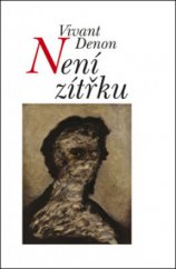 kniha Není zítřku, Akcent 2010