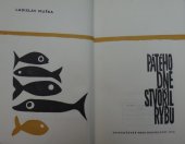 kniha Pátého dne stvořil rybu, Severočeské nakladatelství 1972