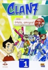 kniha Clan con Hola amigos! Nivel 1 Libro del alumno + CD-ROM, Edinumen 2013