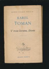 kniha V tvou korunu, živote, Mladá fronta 1951