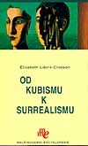 kniha Od kubismu k surrealismu, Levné knihy 2007