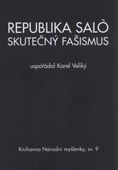 kniha Republika Salò opravdový fašismus, Národní myšlenka 2010