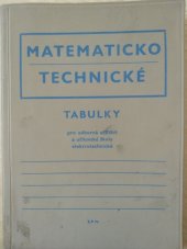 kniha Matematicko-technické tabulky pro odborná učiliště a učňovské školy elektrotechnické, SPN 1960