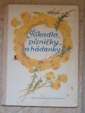 kniha Říkadla, písničky a hádanky Pro předškolní věk, SNDK 1955