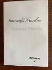 kniha Francouzská Messalina, aneb, Noci vévodkyně de Polignac, Dybbuk 2009