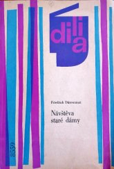 kniha Návštěva staré dámy tragická komedie, Dilia 1964