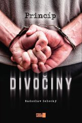 kniha Princíp divočiny, TRIO Publishing 2014