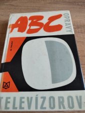 kniha ABC opravy televizorov, Alfa 1970