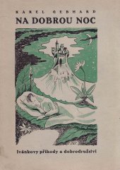 kniha Na dobrou noc Ivánkovy příhody a dobrodružství, Typos 1944