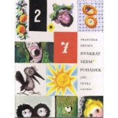 kniha Dvakrát sedm pohádek Pro děti od 5 let, Albatros 1990