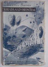 kniha Zahrada nad Orontem, V. Šmidt 1945