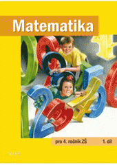 kniha Matematika pro 4. ročník základních škol učebnice pro vzdělávací obor Matematika a její aplikace, Alter 2010