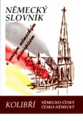 kniha Německo-český slovník = Deutsch-tschechisches Wörterbuch ; Česko-německý slovník = Tschechisch-deutsches Wörterbuch, Nakladatelství Olomouc 1999