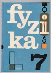 kniha Fyzika pro sedmý ročník základní devítileté školy, SPN 1964