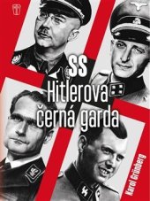 kniha SS Hitlerova černá garda, Naše vojsko 2020