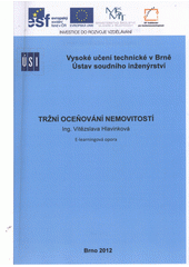 kniha Tržní oceňování nemovitostí, Vysoké učení technické v Brně, Ústav soudního inženýrství 2012