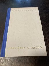 kniha Zpíváno z dálky [Verše z let 1932-38], Melantrich 1947