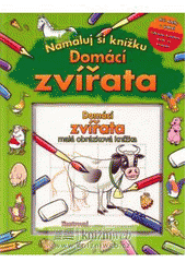 kniha Domácí zvířata [zábavné kreslení krok za krokem], Rebo 2007