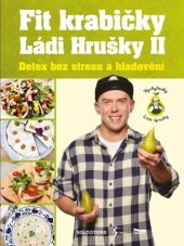 kniha Fit krabičky Ládi Hrušky II Detox bez stresu a hladovění, Esence 2022