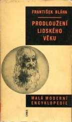 kniha Prodloužení lidského věku, Orbis 1960