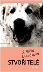 kniha Stvořitelé, Malvern 2021