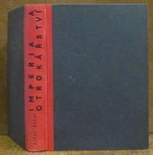 kniha Imperia a otrokářství, L.J. Peroutka 1941