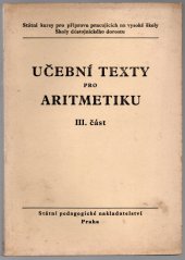 kniha Učební texty pro aritmetiku. 3. část, SPN 1952