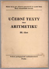 kniha Učební texty pro aritmetiku. 3. část, SPN 1952
