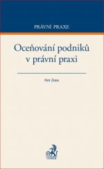 kniha Oceňování podniků v právní praxi, C. H. Beck 2016