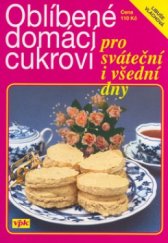 kniha Oblíbené domácí cukroví, Agentura VPK 2005