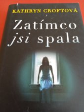 kniha Zatím co jsi spala, Euro média Group 2020