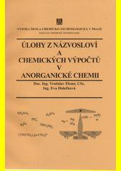 kniha Úlohy z názvosloví a chemických výpočtů v anorganické chemii, Vysoká škola chemicko-technologická 1997