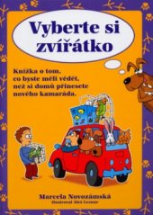 kniha Vyberte si zvířátko, CPress 2005