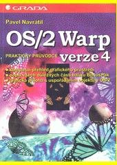 kniha OS/2 Warp verze 4 praktický průvodce, Grada 1997