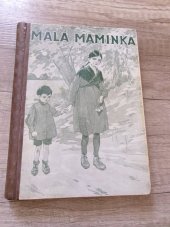 kniha Malá maminka, Kalich 1933