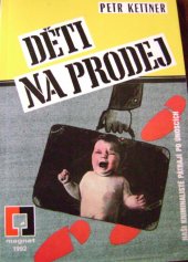 kniha Děti na prodej, Magnet-Press 1992